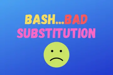 bash error bad substitution