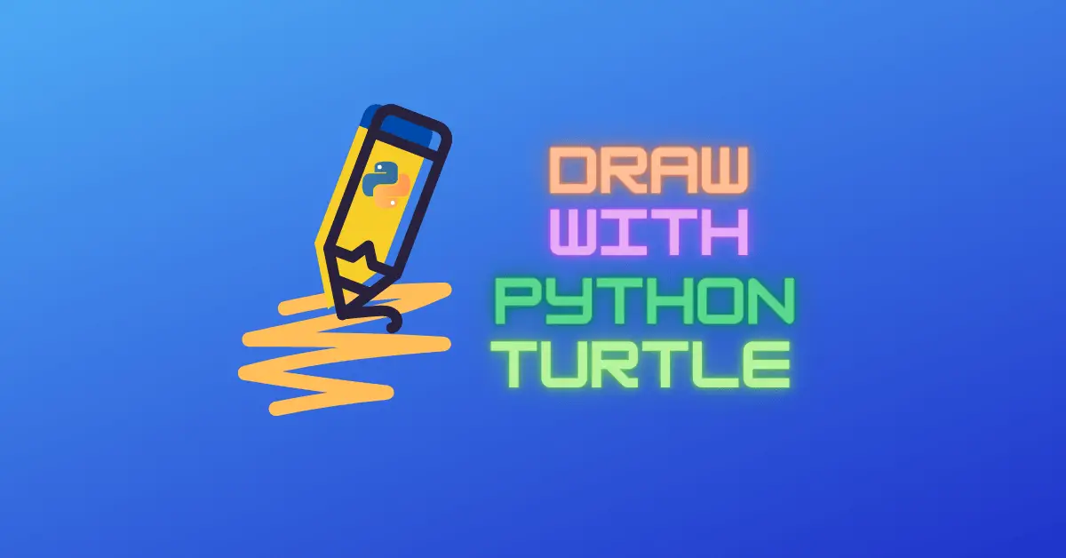 Draw with Python Turtle