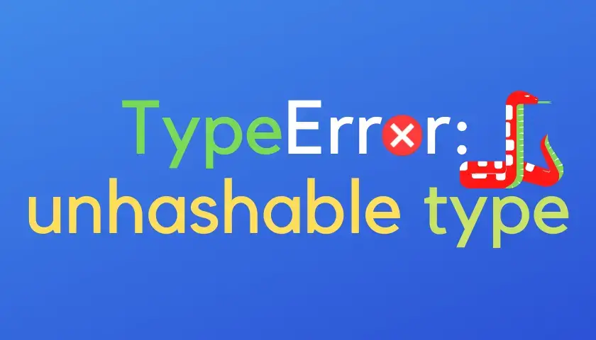 33 Nike What does unhashable type list mean in python Popular in 2021