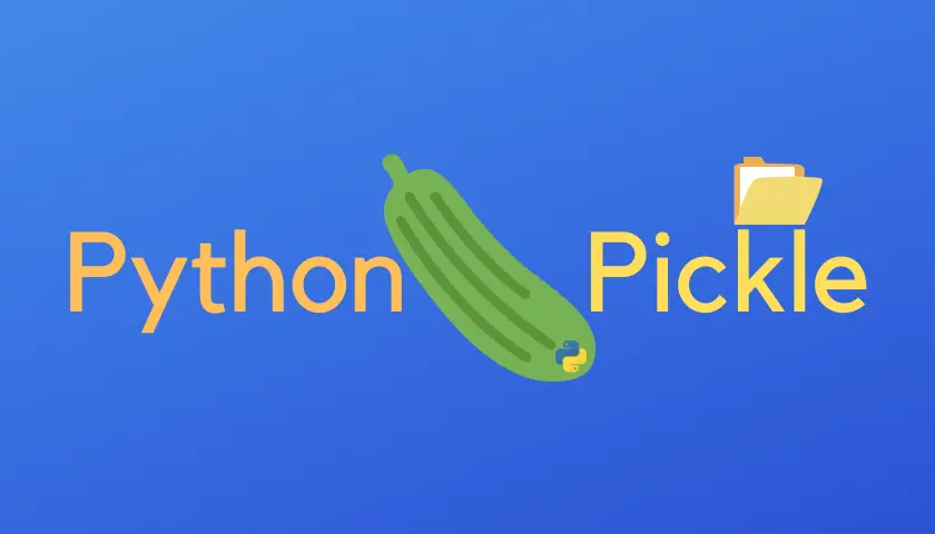 Python Pickle