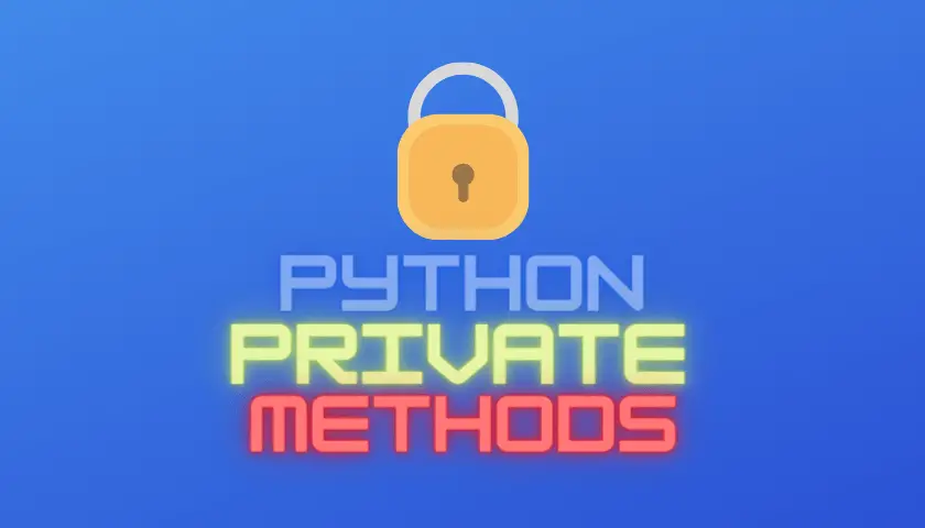 Private Methods in Python