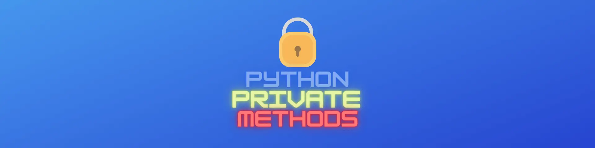 Private Methods in Python
