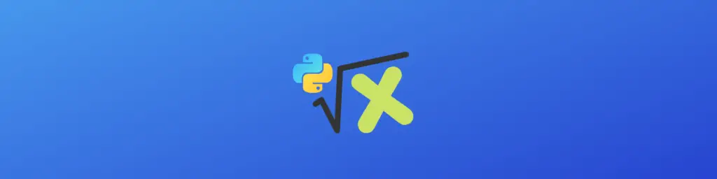 how-to-calculate-the-square-root-in-python-multiple-approaches