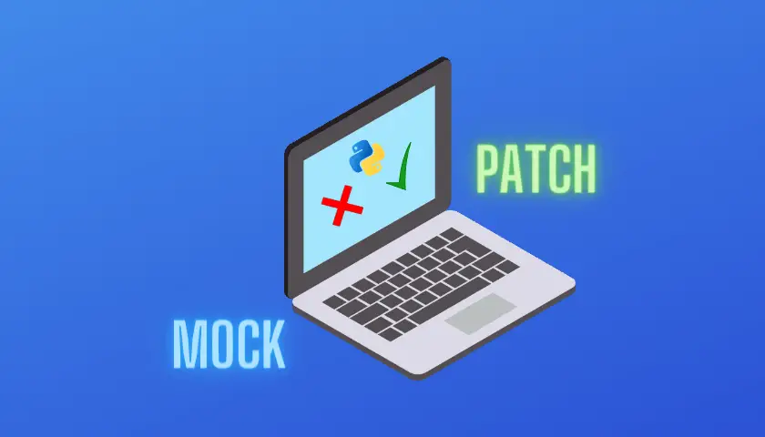 Python Mock and Patch