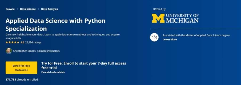 Applied Data Science with Python Specialization by the University of Michigan