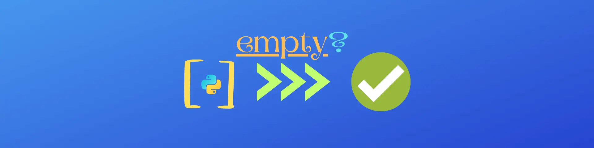 Check if list is empty using Python