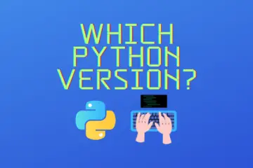 Which Python Version is Best?