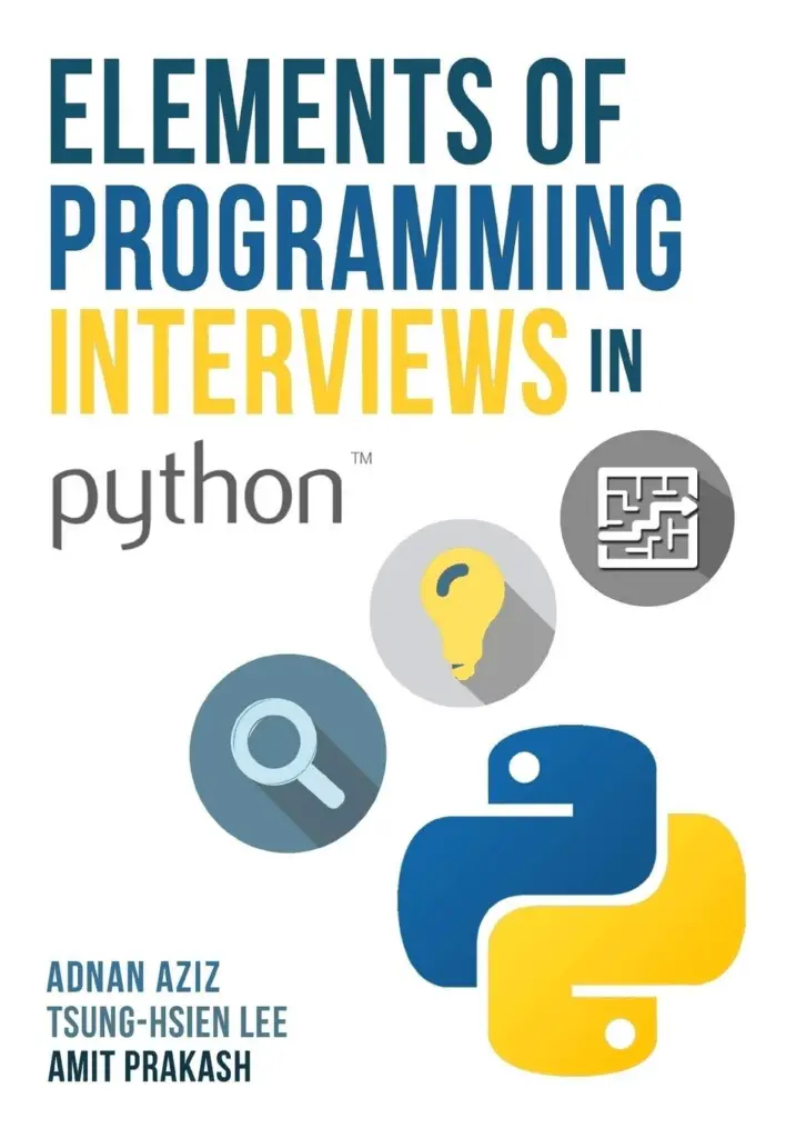 Elements of Programming Interviews in Python: The Insider’s Guide