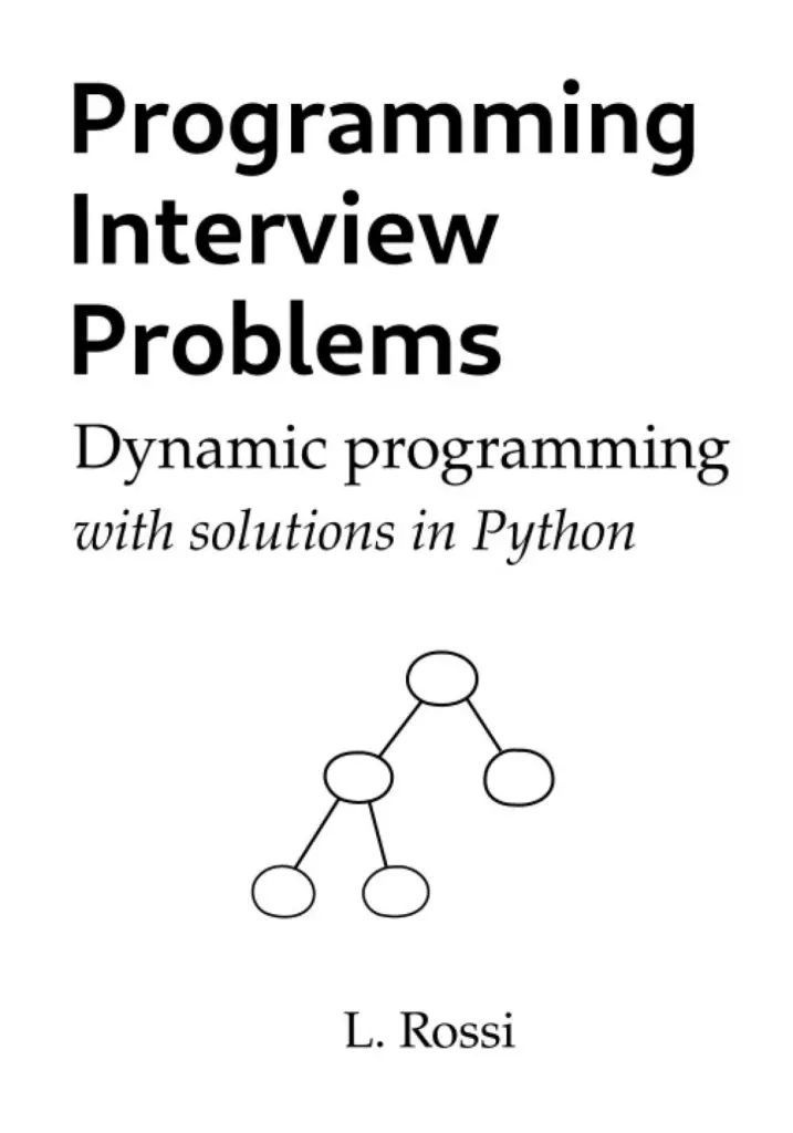 Programming Interview Problems: Dynamic Programming (with Solutions in Python)