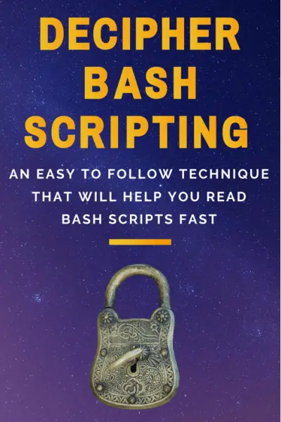 Decipher Bash Scripting